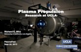 WRG Presentation Format - Welcome | PSTIpsti.ucla.edu/plasmafest/talks/wirz.pdf · Plasma Propulsion Research at UCLA Richard E. Wirz University of California, Los Angeles PlasmaFest