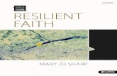 6-SESSION BIBLE STUDY RESILIENT FAITH - Adobes7d9.scene7.com/.../ResilientFaithBIBLESTUDYSAMPLEpdf.pdf · MARY JO SHARP RESILIENT FAITH 6-SESSION BIBLE STUDY . Social Media Connect