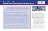 Beneﬁ ts of Trafﬁ c Incident Managementntimc.transportation.org/Documents/Benefits11-07-06.pdf ·  · 2012-04-02Beneﬁ ts of Trafﬁ c Incident Management National Trafﬁ c