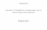 DRAFT Grade 3 English Language Arts Item · PDF fileGrade 3 English Language Arts Item Specifications Florida Standards Assessments 4 | P a g e J u l y 3 , 2 0 1 4 Reading Stimulus