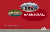 WOOD BADGE II -  · PDF file3 SCOUTER DEVELOPMENT CARDS Wood Badge II is broken down into modular components called Scouter Development Cards. Each Scouter Development Card is