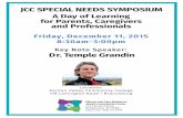 JCC SPECIAL NEEDS SYMPOSIUM - JCC · PDF fileLocation: Raritan Valley Community College 118 Lamington Road • Branchburg Key Note Speaker: Dr. Temple Grandin Friday, December 11,