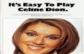 sheets-piano.rusheets-piano.ru/.../04/Its-Easy-To-Play-Celine-Dion-Книга.pdf · It's Easy To Celine Dion, Easy to read, simplified piano arrangements of I I hit songs. Including
