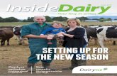 SETTING UP FOR THE NEW SEASON - DairyNZ - DairyNZ · PDF fileSETTING UP FOR THE NEW SEASON. over the fence... Inside Dairy is the official magazine of DairyNZ Ltd. It is circulated