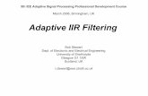 Adaptive IIR Filtering - pudn.comread.pudn.com/downloads74/ebook/269736/Adaptive IIR Filtering.pdf · 5th IEE Adaptive Signal Processing Professional ... • Applications ranging