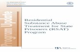 Residential Substance Abuse Treatment for State · PDF fileevident. The Residential Substance Abuse Treatment for State Prisoners Program, or RSAT, was created to help states and units