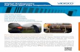 Digital Radiography For Field NDT Pipe Inspections - · PDF fileDigital Radiography For Field NDT Pipe Inspections ... Digital Radiography For field NDT Pipe Inspections ... Glass