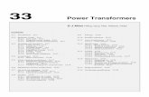 33 Power Transformers - Helitaviahelitavia.com/books/EE Reference Chapters/034_ch33.pdf · 33 Power Transformers 33.1 Introduction 33/3 ... 33.13 Testing 33/23 33.13.1 33/23 ... Transformers