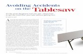 Avoiding Accidents on the Tablesaw - Fine · PDF fileHe’s a good guitar player, too. We’re the same age; both of us have been working in this business about the ... tablesaw safety.