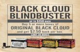 BLACK CLOUD BLINDBUSTER - Every Shot Countsfederalpremium.com/downloads/promotions/FP1404_BlackCloudDisc... · BLACK CLOUD ® BLINDBUSTER Buy 5 or more boxes of ORIGINAL BLACK CLOUD