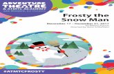 & ATMTC ACADEMY see theatre. be theatre. Frosty the · PDF fileLysistrata Jones, Heathers: The Musical (Red Branch Theatre Company), A Midsummer ... Director and Best Script), Flying