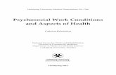Psychosocial Work Conditions and Aspects of Healthliu.diva-portal.org/smash/get/diva2:636209/FULLTEXT01.pdf · Psychosocial Work Conditions and Aspects of Health . Cathrine Reineholm
