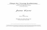 Jane Eyreplaysforyoungaudiences.org/wp-content/files_mf/janeeyre_fleming... · Evening Star/Helen Burns Jane Eyre Mary Rivers The Reverend Anderson Rivers Mary Rivers Young Jane John