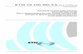 TS 100 392-3-6 - V1.1.1 - Terrestrial Trunked Radio (TETRA ... · PDF fileThis Technical Specification (TS) has been produced by ETSI Project Terrestrial Trunked Radio (TETRA). The