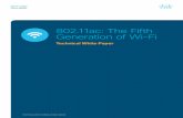 802.11ac: The Fifth Generation of Wi-Fi Technical White · PDF fileWhite paper Cisco public Second-wave or Wave 2 products also come with a new technology, multiuser MIMO (MU-MIMO).