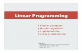 Linear Programming - Princeton University Computer …rs/AlgsDS07/22LinearProgramming.pdf · 3 Linear Programming What is it? • Quintessential tool for optimal allocation of scarce