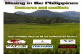 Mining in the Philippines - PIPLinksin+the+Philippines+-+Concern… · Mining in the Philippines Concerns and conflicts Report of a Fact-Finding Trip to the Philippines July-August