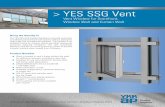 Vent Window for Storefront, Window Wall and Curtain Wall · PDF fileEntrances | Storefronts | Curtain Walls | Sun Controls | Windows | Balcony Doors > YES SSG Vent Vent Window for