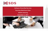 Software Diversified Services Securing Mainframe Data ... SDS Security Solutions.pdf · Integrated authentication for RACF, CA-ACF2 and CA-TSS SMF and syslog file transfer auditing.