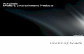 Licensing Guide for Media & Entertainment 2013 ... - Autodeskdownload.autodesk.com/us/industries/mne/pdf/2013/Autodesk_ME... · Licensing Guide. Legal Notices ... Simulator, AutoCAD