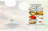CASSAVA Recipes - oldweb.da.gov.pholdweb.da.gov.ph/images/PDFFiles/FarmingTips/Corn... · mga kababayan natin sa Bisaya at Mindanao. Bukod sa taglay nitong Bitamina B6 at C, mayaman