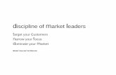 Michael Treacy and Fred · PDF fileMichael Treacy and Fred Wiersema. Organization development, where to start ... Your company will never be a market leader, not until it learns to
