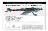 Focke-Wulf FW-190A Manual - toprcmodel-usa. · PDF file6.Assemble the servos to the servo trays. 9.Connect the fiber horns in the aileron to the servo arms with the linkage and lock