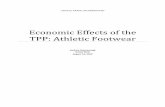 Economic Effects of the TPP: Athletic Footwear - Effects of the TPP: Athletic Footwear ... Capital Trade, Inc. ... Nike, Adidas, Reebok, and Puma, that compete across multiple categories