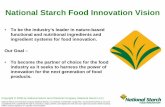 National Starch Food Innovation Vision - hcmut.edu.vndzung/spise2009/presentations/SPISE 2009... · Title: Give your food some feeling Author: William Schmidt Created Date: 8/13/2009
