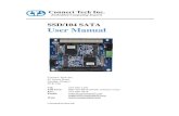 SSD/104 SATA User Manual - Connect Tech Inc. · PDF fileConnect Tech SSD/104 SATA User Manual Revision 0.00 5 Introduction The SSD/104 SATA is a complete rugged stackable storage solution.