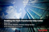 Enabling the Flash-Transformed Data Center - hp. · PDF fileas the case may be. 2. HP APJ Storage Summit ... SSD Performance. HDD ... Flash Transforms Applications Across the Tiers