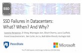 SSD Failures in Datacenters: What? When? And Why? · PDF fileSSD Failures in Datacenters: What? When? And Why? Iyswarya Narayanan, Di Wang, Myeongjae Jeon, Bikash Sharma, Laura Caulfield,
