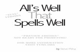 All’s Well That - ttms.org Alls Well That Spells Well v001 (Full... · All’s Well That Spells Well do a lot of driving, ... Too much that is known about how to teach spelling