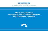 Urban Water Supply and Sanitation in Indian Cities · PDF fileUrban Water Supply and Sanitation in Indian Cities COMPENDIUM OF GOOD PRACTICES