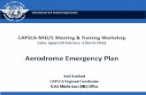 Aerodrome Emergency Plan - International Civil Aviation ... MID5... · • Chapter 9 – Services, equipment and installations ... aerodrome staff . Aerodrome Emergency Plan ... of