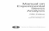 Manual on ExperimentalStress Analysiscourses.washington.edu/me354/lab/photoelas.pdf · Manual on Experimental Stress ... (that is, strictly mathematical methods) may be cumbersome