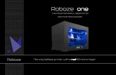 Roboze one - 3D Center · PDF fileROBOZE IS A BRAND OF MEKATRONIKA SRL VIA M. Cifarelli 28/A - 70124 Bari - Italy P.IVA 07513040720 +39. 080, 5743707 info@roboze.com Contact us: sales@roboze.com