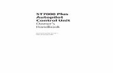 ST7000 Plus Autopilot Control Unit Owner’s  · PDF fileChapter 6: Covers functional testing, ... the ST4000 Plus, ... 2 ST7000 Plus Autopilot Control Unit Owner’s Handbook