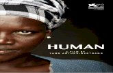 Presentation Kit -  · PDF file3 INTRODUCTION BY YANN ARTHUS-BERTRAND Page 4 HUMAN - A FILM, A PROJECT Page 5 et 6 Background to the project Synopsis HUMAN -