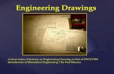 Engineering Drawings - University of Sydneyweb.aeromech.usyd.edu.au/ENGG1960/Documents/Week 10/Lectures... · Engineering Drawings . A short series of lectures on Engineering Drawing