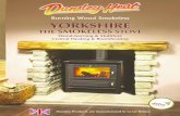 Burning Wood Smokeless YORKSHIRE - DunsleyheatTHE SMOKELESS STOVE YORKSHIRE Wood-burning & Multifuel Central Heating & Roomheating Dunsley Products are manufactured in Great Britain