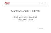 MICROMANIPULATION - Meyer Instruments · PDF fileLiving up to Life Content • Success story IMSI – ESHRE –IVF • Micromanipulators • Applications