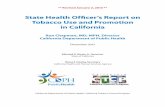 State Health Ofﬁcer’s Report on Tobacco Use and Promotion in California Doc… · State Health Ofﬁcer’s Report on Tobacco Use and Promotion in California Ron Chapman, MD,