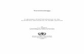 Terminology : a glossary of technical terms on the ... · PDF fileTerminology A glossary of technical terms on the economics and finance of health services by J. L. Roberts Consultant