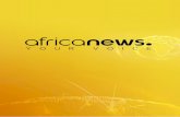 Africanews - static.euronews.comstatic.euronews.com/africanews/press/2017_10_05_PRESS_KIT_AFRIC… · First pan-African multilingual news and business media ... previous day, political