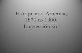 Europe and America, 1870 to 1900: · PDF file31.1 Impressionism ... Figure 31-8 PIERRE-AUGUSTE RENOIR, Le Moulin de la Galette, 1876. ... Piano, 1892, Auguste Renoir (French, 1841–1919)