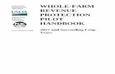 2017 Whole-Farm Revenue Protection Pilot Handbook  WHOLE-FARM REVENUE PROTECTION PILOT HANDBOOK NUMBER: FCIC-18160 EFFECTIVE DATE: 2017 Succeeding Insurance Years