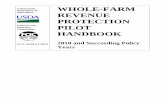 2018 Whole-Farm Revenue Protection Pilot Handbook  WHOLE-FARM REVENUE PROTECTION PILOT HANDBOOK NUMBER: FCIC-18160 EFFECTIVE DATE: 2018 Succeeding Policy Years