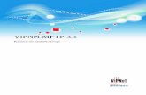 ViPNet MFTP 3 - Информационный центрic-dv.ru/files/Producti/Vipnet/Documents/cl_vipnet_mftp_ru.pdf · ... (32/64 бит), Server 2008 (32/64 бит), Windows 7