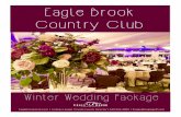 Eagle Brook Country Club - · PDF fileEagle Brook Country Club Eaglebrookclub.com | Lindsay Lange ... Ed Bqq’ oekc, vqigvjgt kv vj guukx cnkpdt ctgdvkqpu Avkuvkc Egcwvkx C, nn pvg
